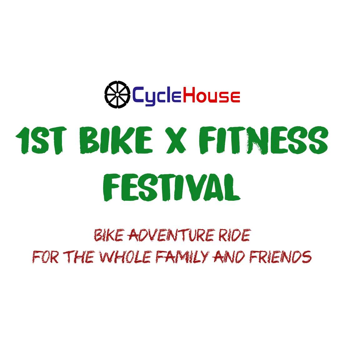 CycleHouse 1st Biking & Fitness Festival